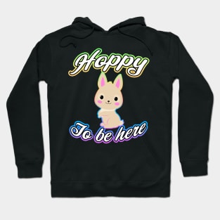 Hoppy To Be Here Rainbow Hoodie